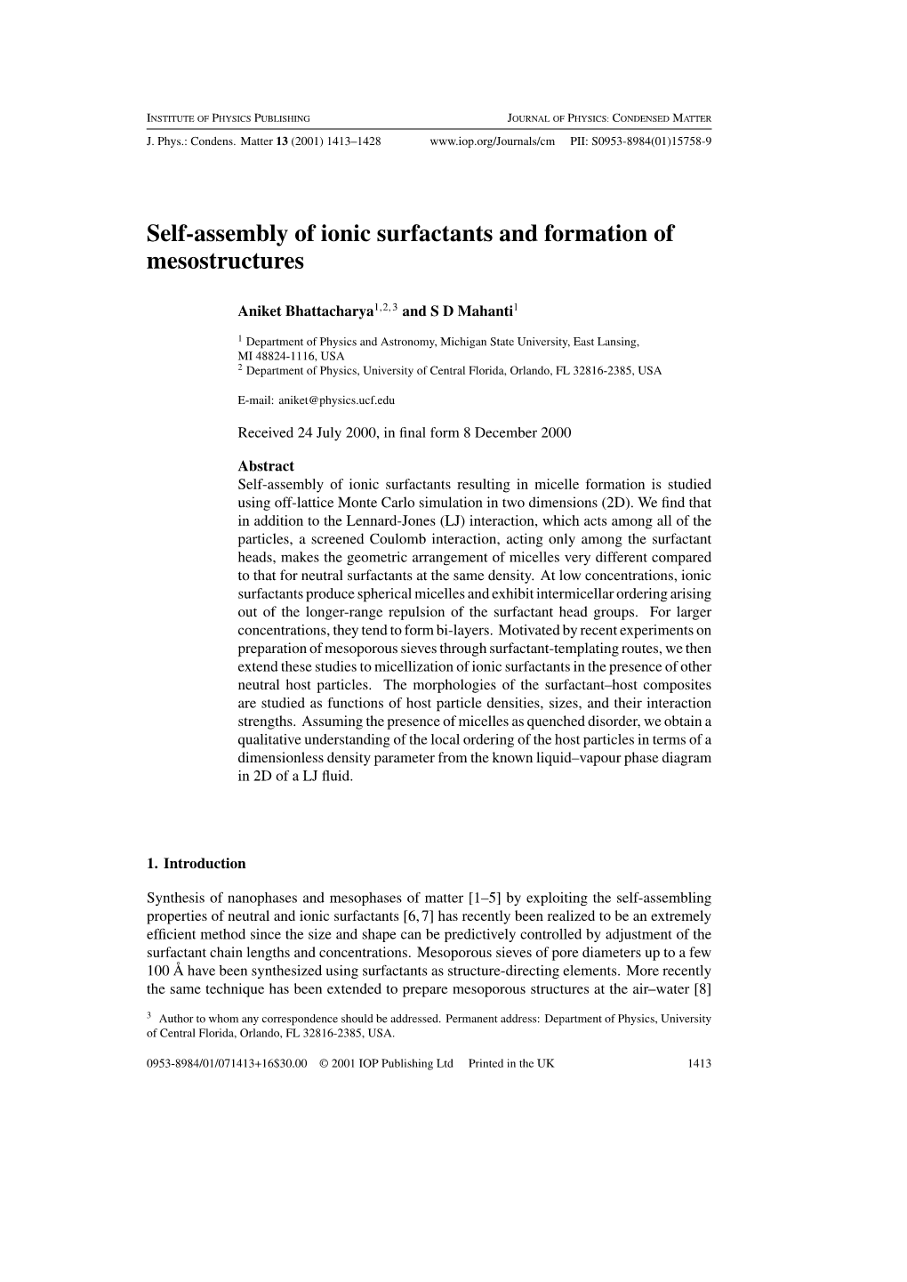 Self-Assembly of Ionic Surfactants and Formation of Mesostructures