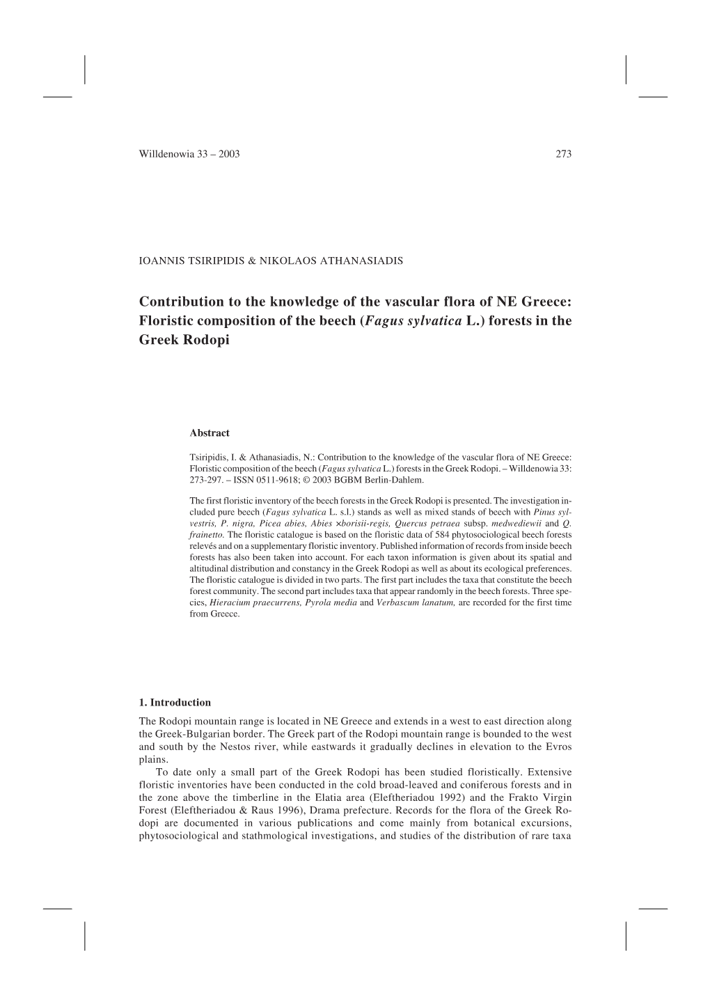 Contribution to the Knowledge of the Vascular Flora of NE Greece: Floristic Composition of the Beech (Fagus Sylvatica L.) Forests in the Greek Rodopi