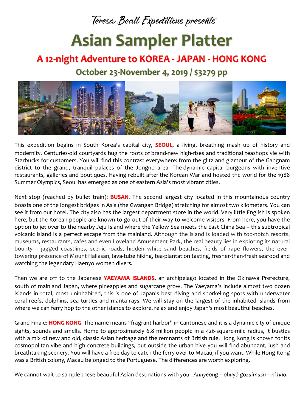 Asian Sampler Platter a 12-Night Adventure to KOREA - JAPAN - HONG KONG