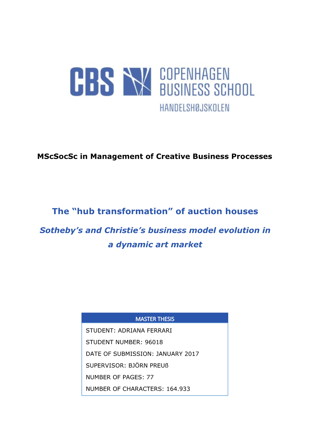 The “Hub Transformation” of Auction Houses