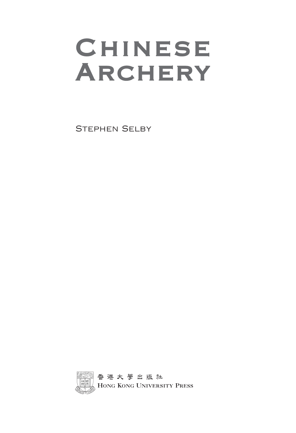 Chinese Archery 380 Viii ■ CONTENTS