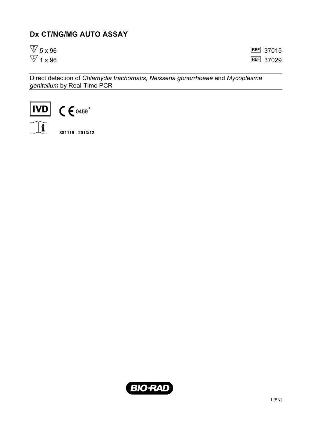 Dx CT/NG/MG AUTO ASSAY