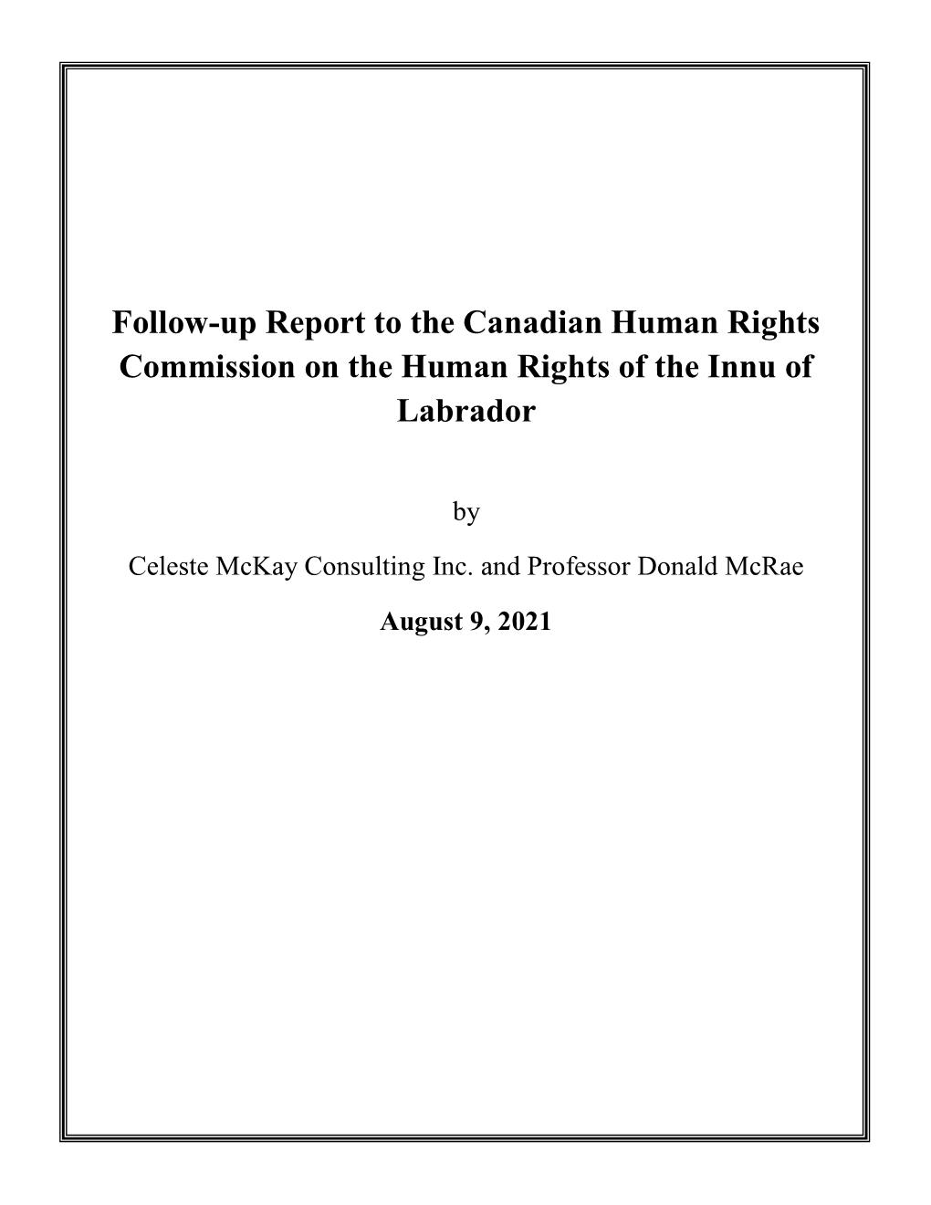 Follow-Up Report to the Canadian Human Rights Commission on the Human Rights of the Innu of Labrador