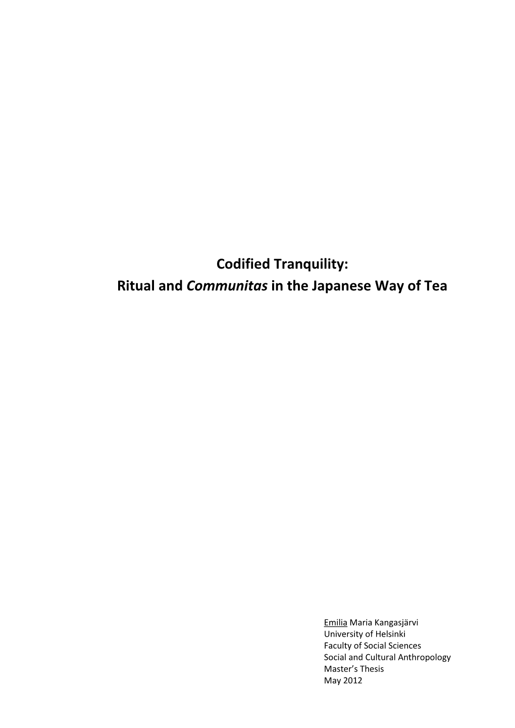 Ritual and Communitas in the Japanese Way of Tea
