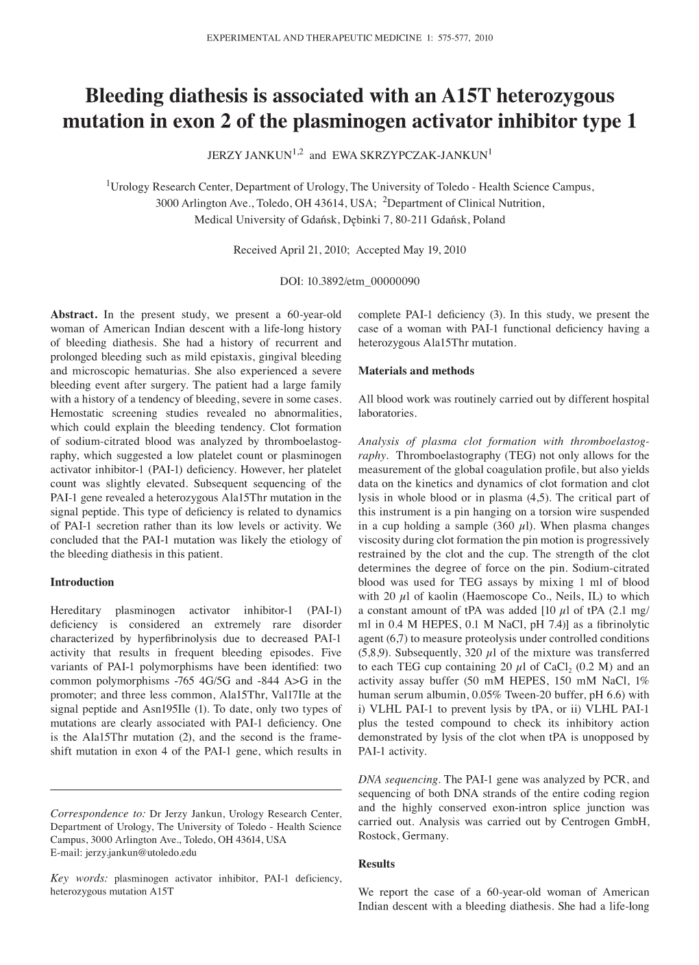 Bleeding Diathesis Is Associated with an A15T Heterozygous Mutation in Exon 2 of the Plasminogen Activator Inhibitor Type 1