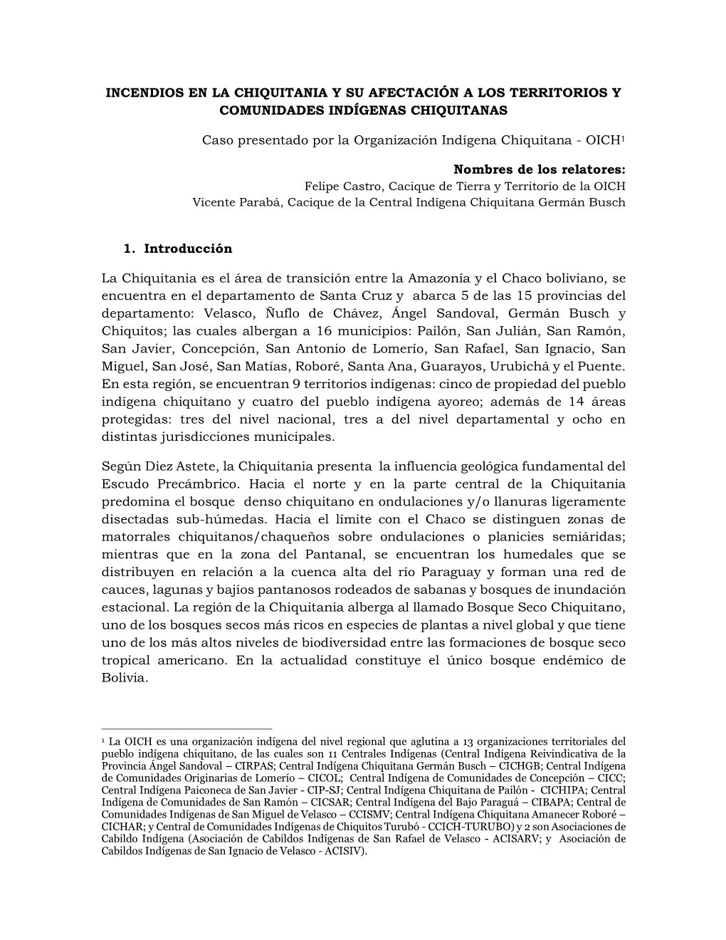 Incendios En La Chiquitania Y Su Afectación a Los Territorios Y Comunidades Indígenas Chiquitanas