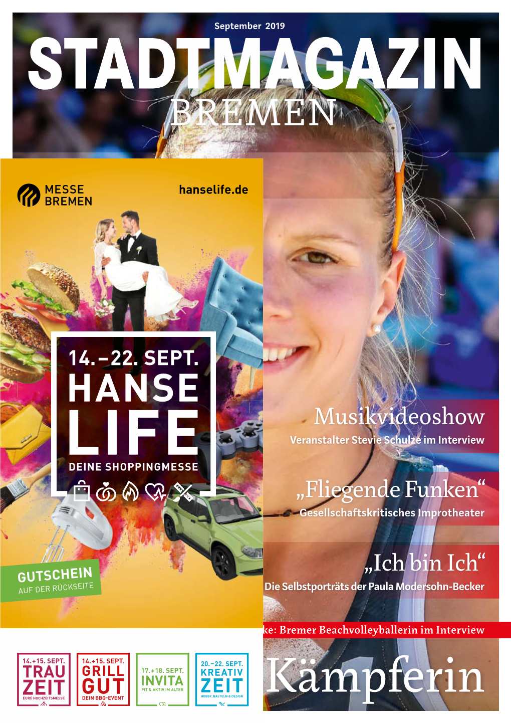 Die Kämpferin September 2019 Bildnachweis: MESSE BREMEN / Jan Rathke