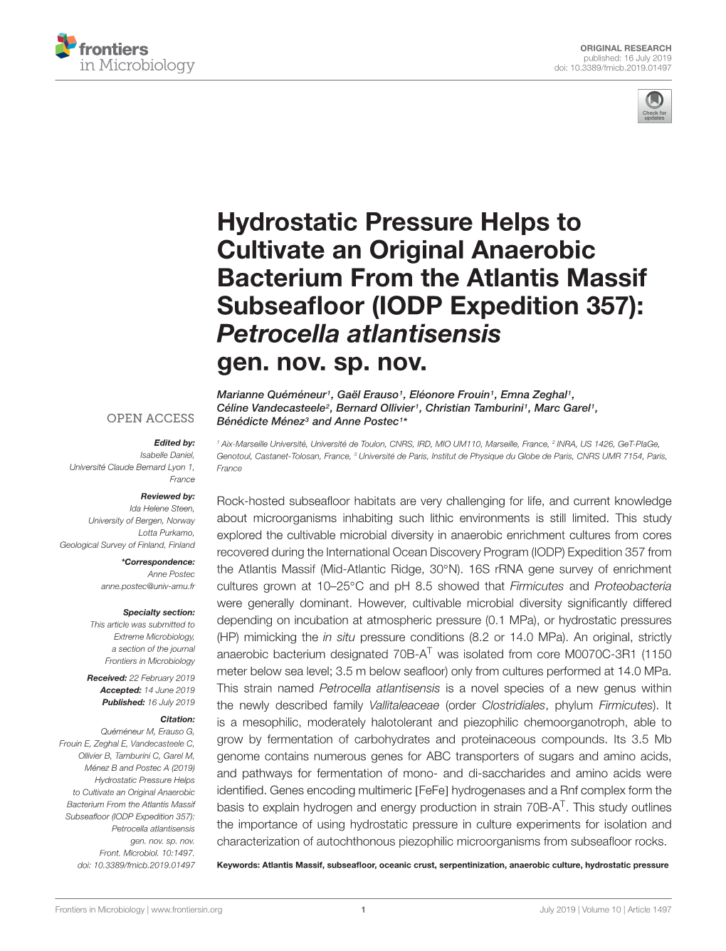 Hydrostatic Pressure Helps to Cultivate an Original Anaerobic Bacterium from the Atlantis Massif Subseaﬂoor (IODP Expedition 357): Petrocella Atlantisensis Gen