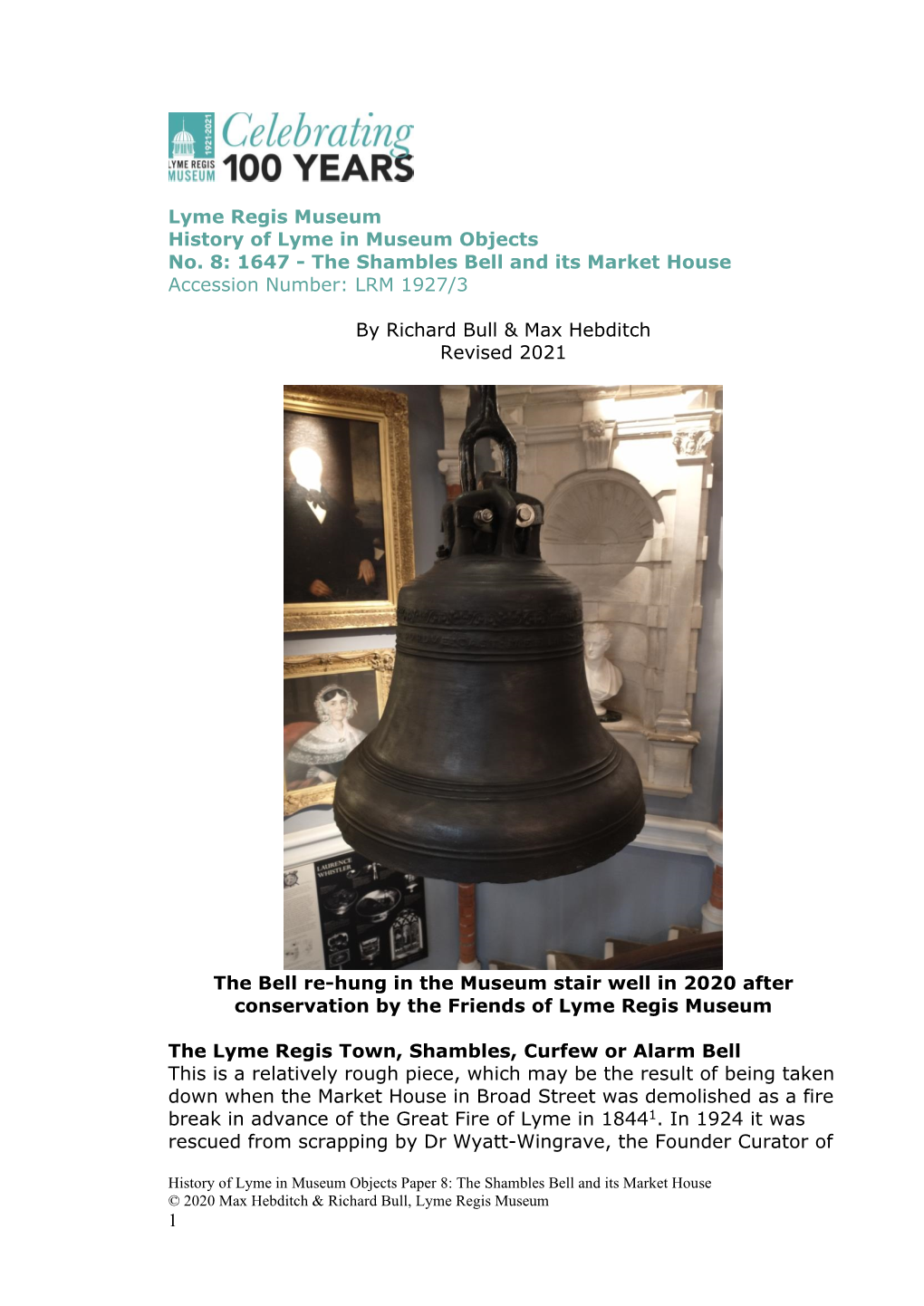 1647 - the Shambles Bell and Its Market House Accession Number: LRM 1927/3