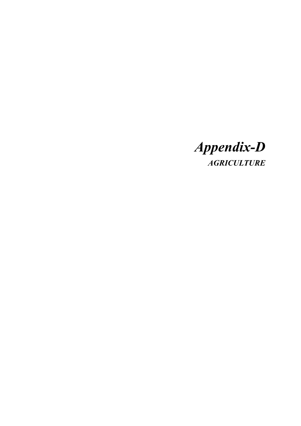 Appendix-D AGRICULTURE
