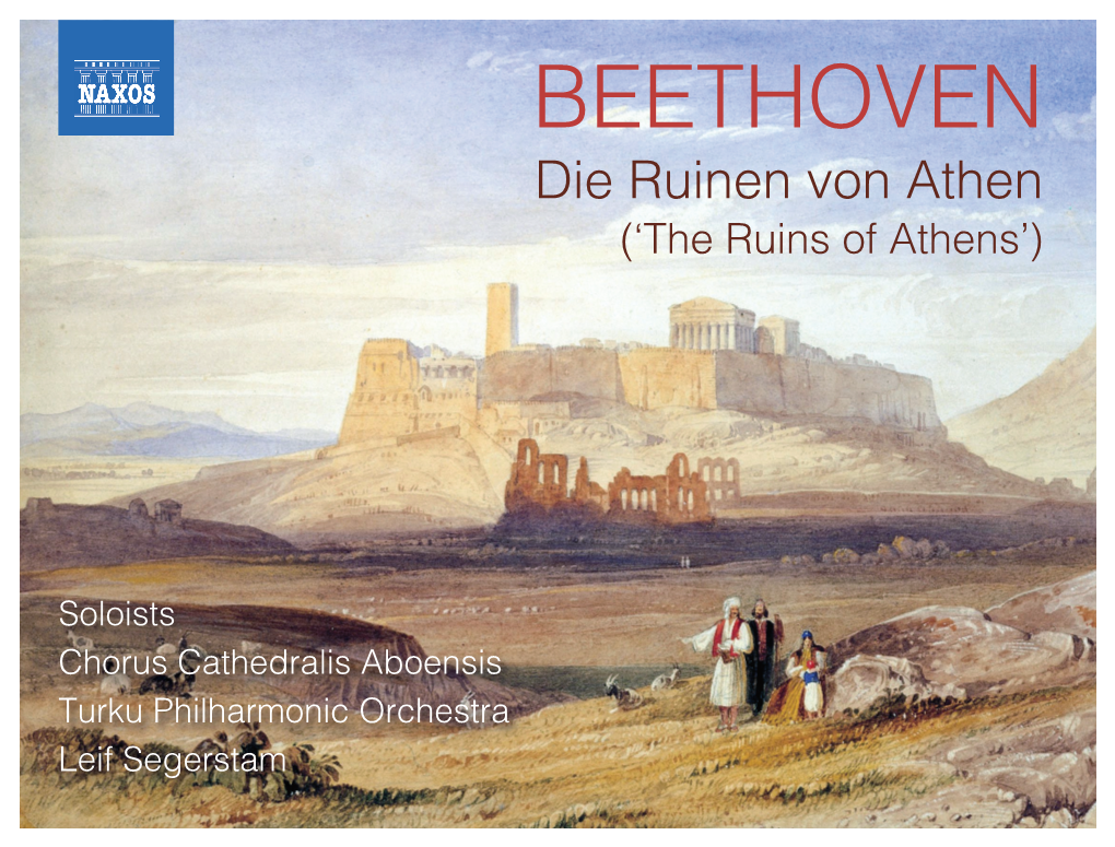 Ludwig Van Beethoven (1770 –1827) Die Ruinen Von Athen Die Ruinen Von Athen, Op