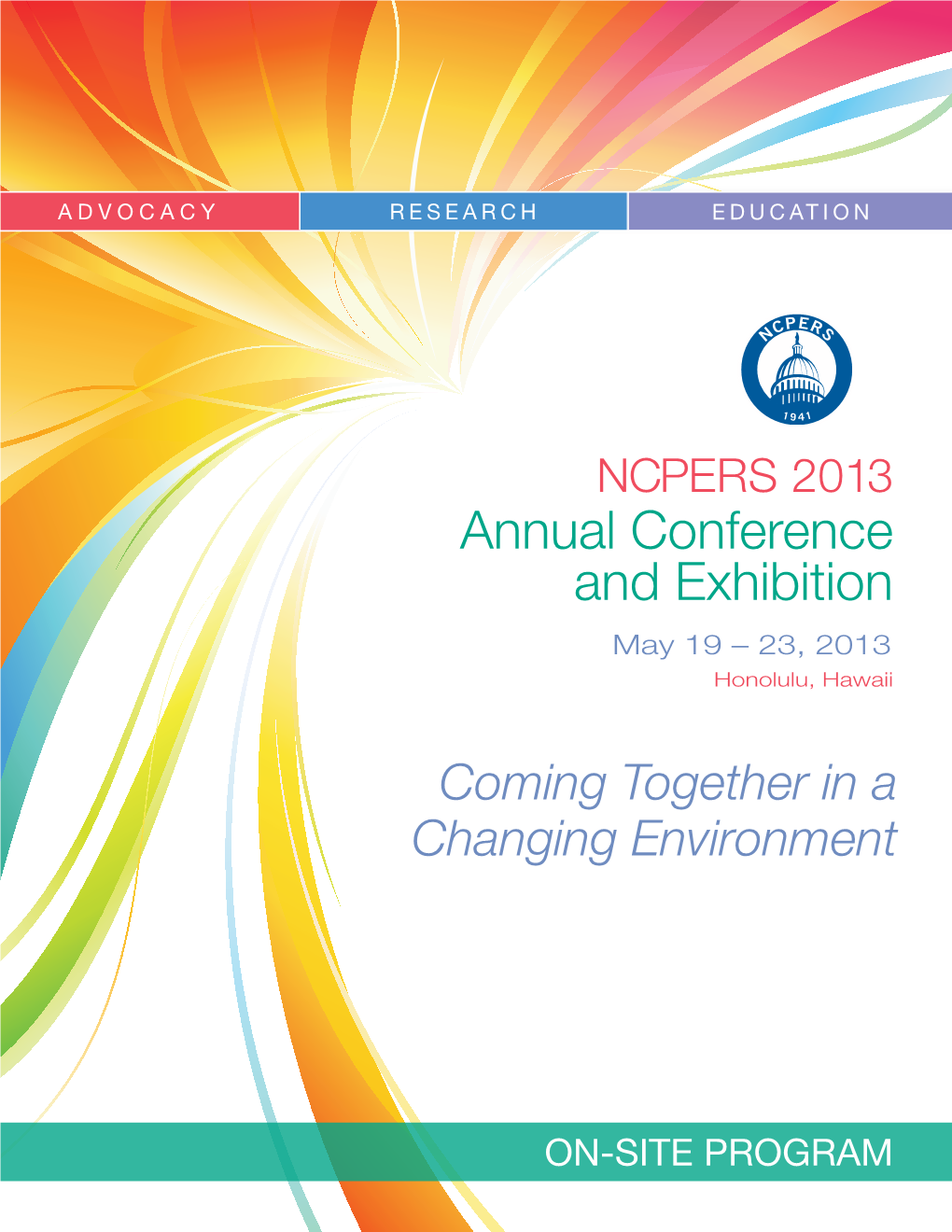 Annual Conference and Exhibition May 19 – 23, 2013 Honolulu, Hawaii