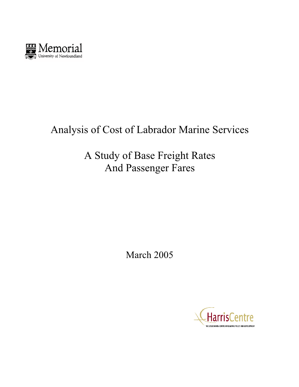 Analysis of Cost of Labrador Marine Services a Study of Base Freight