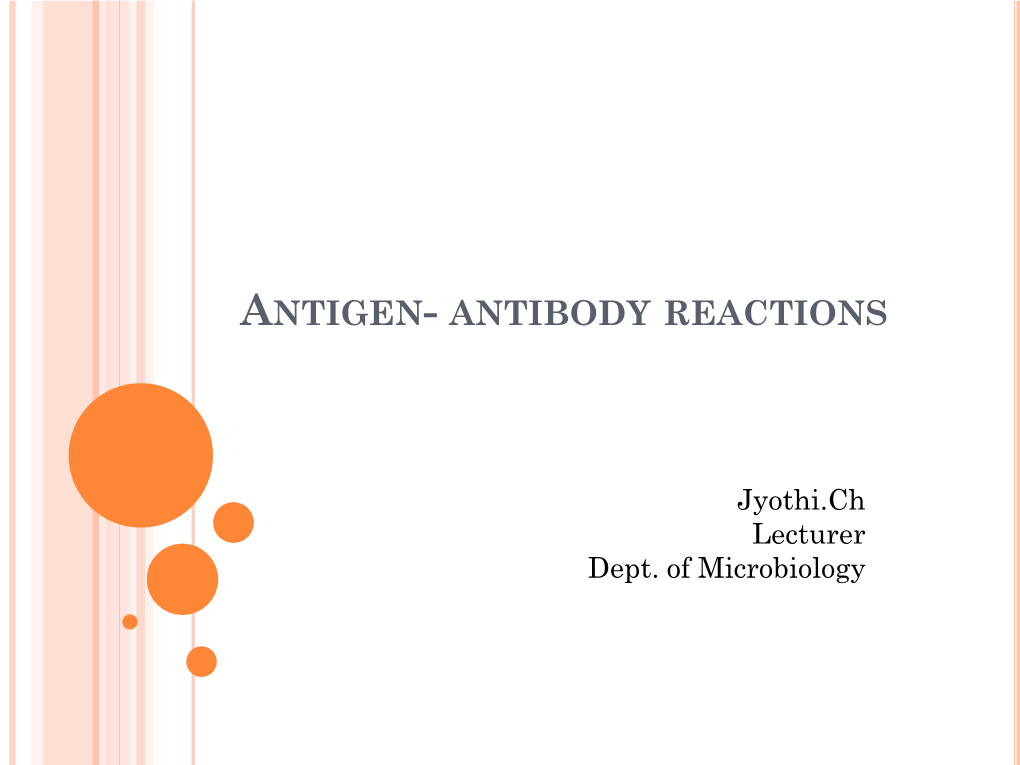 Antigen- Antibody Reactions