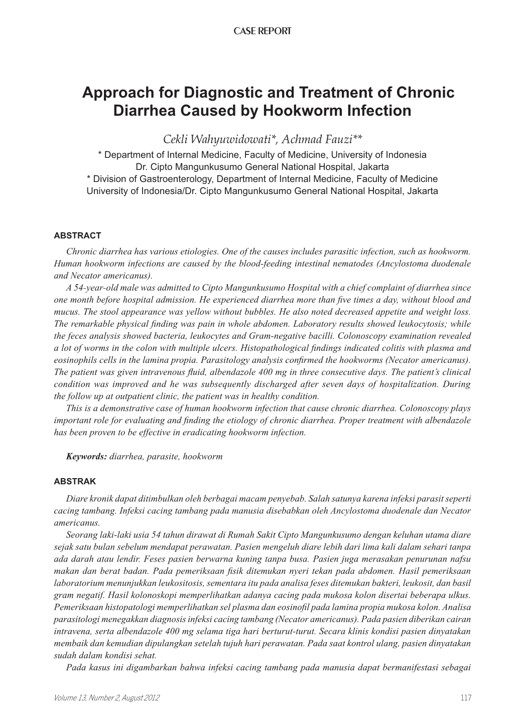Approach for Diagnostic and Treatment of Chronic Diarrhea Caused by Hookworm Infection