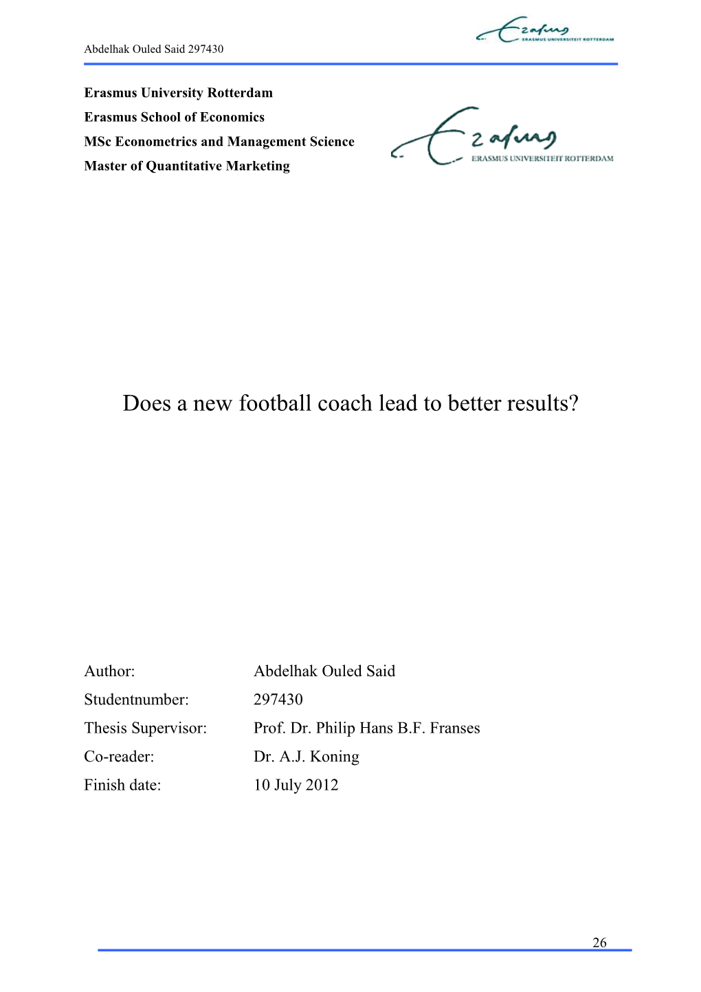 Does a New Football Coach Lead to Better Results?