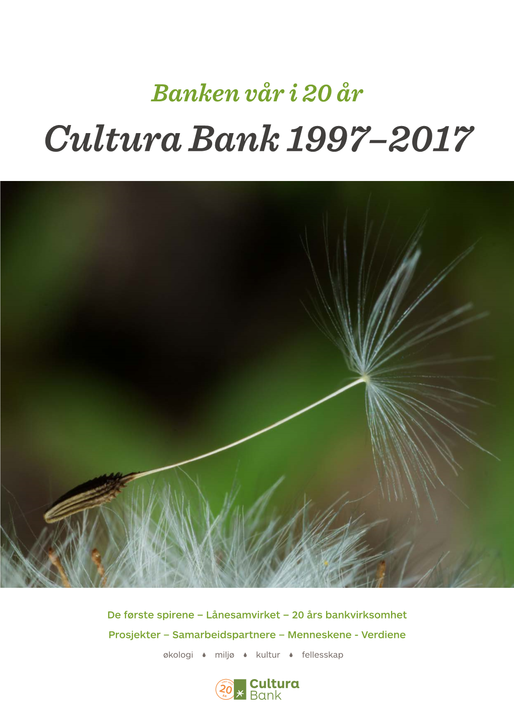 Cultura Bank 1997–2017