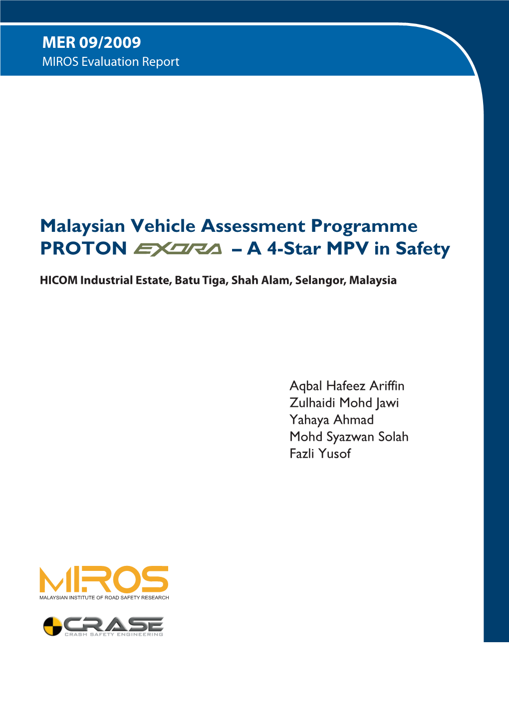 Malaysian Vehicle Assessment Programme PROTON – a 4-Star MPV in Safety