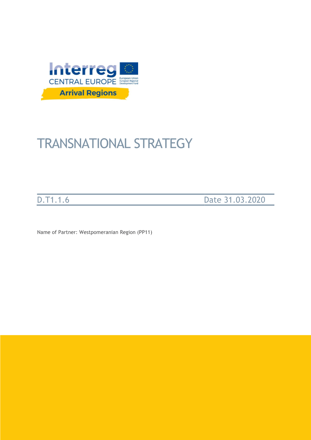 D.T1.1.6 Transnational Strategy