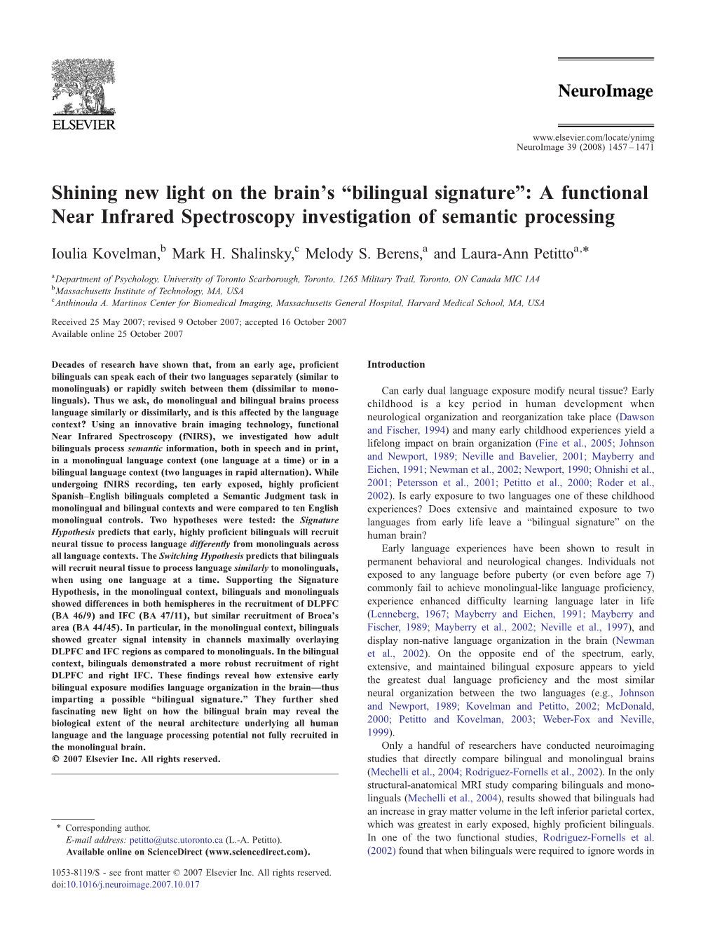 Shining New Light on the Brain's “Bilingual Signature”: a Functional