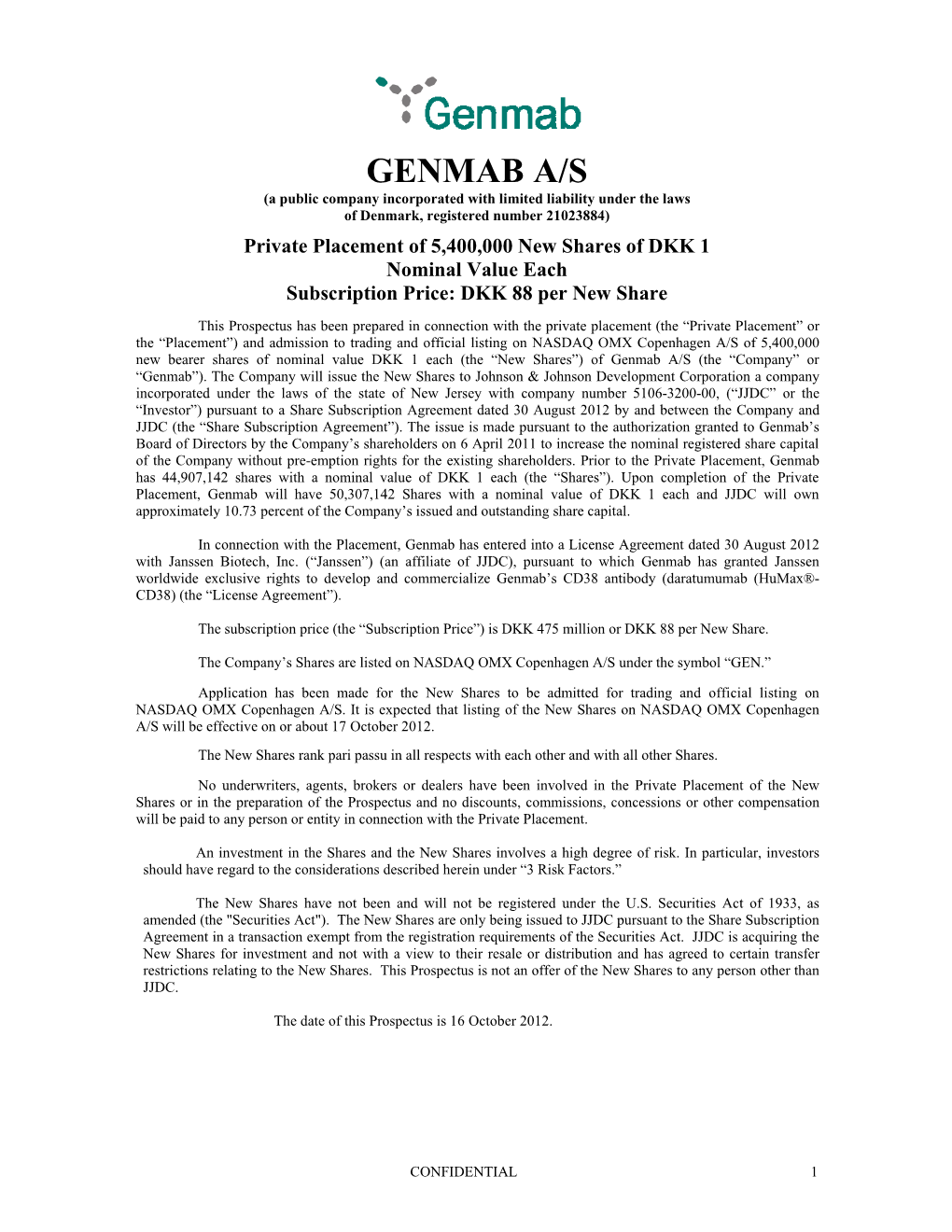 GENMAB A/S (A Public Company Incorporated with Limited Liability Under the Laws of Denmark, Registered Number 21023884)