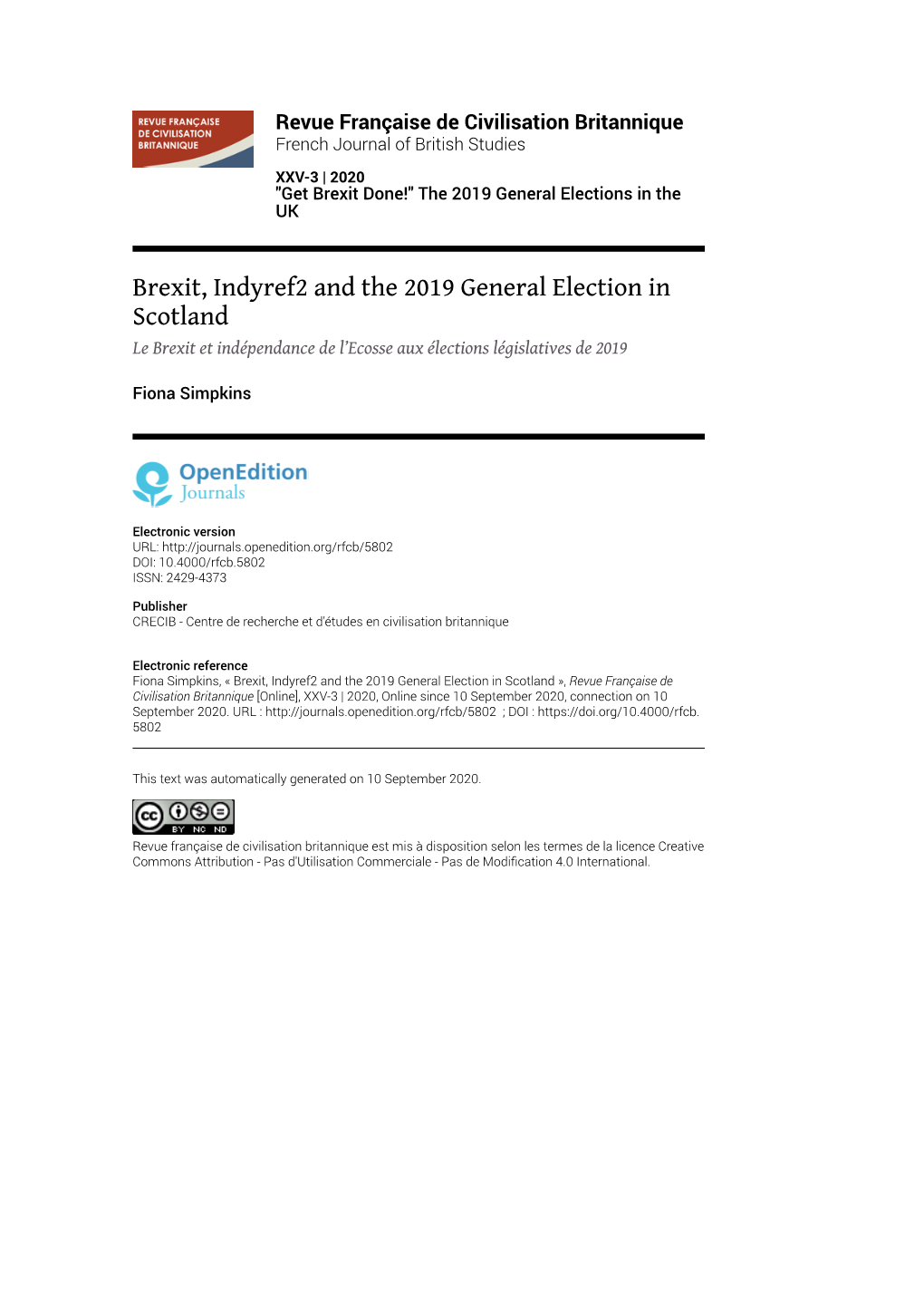 Revue Française De Civilisation Britannique, XXV-3 | 2020 Brexit, Indyref2 and the 2019 General Election in Scotland 2