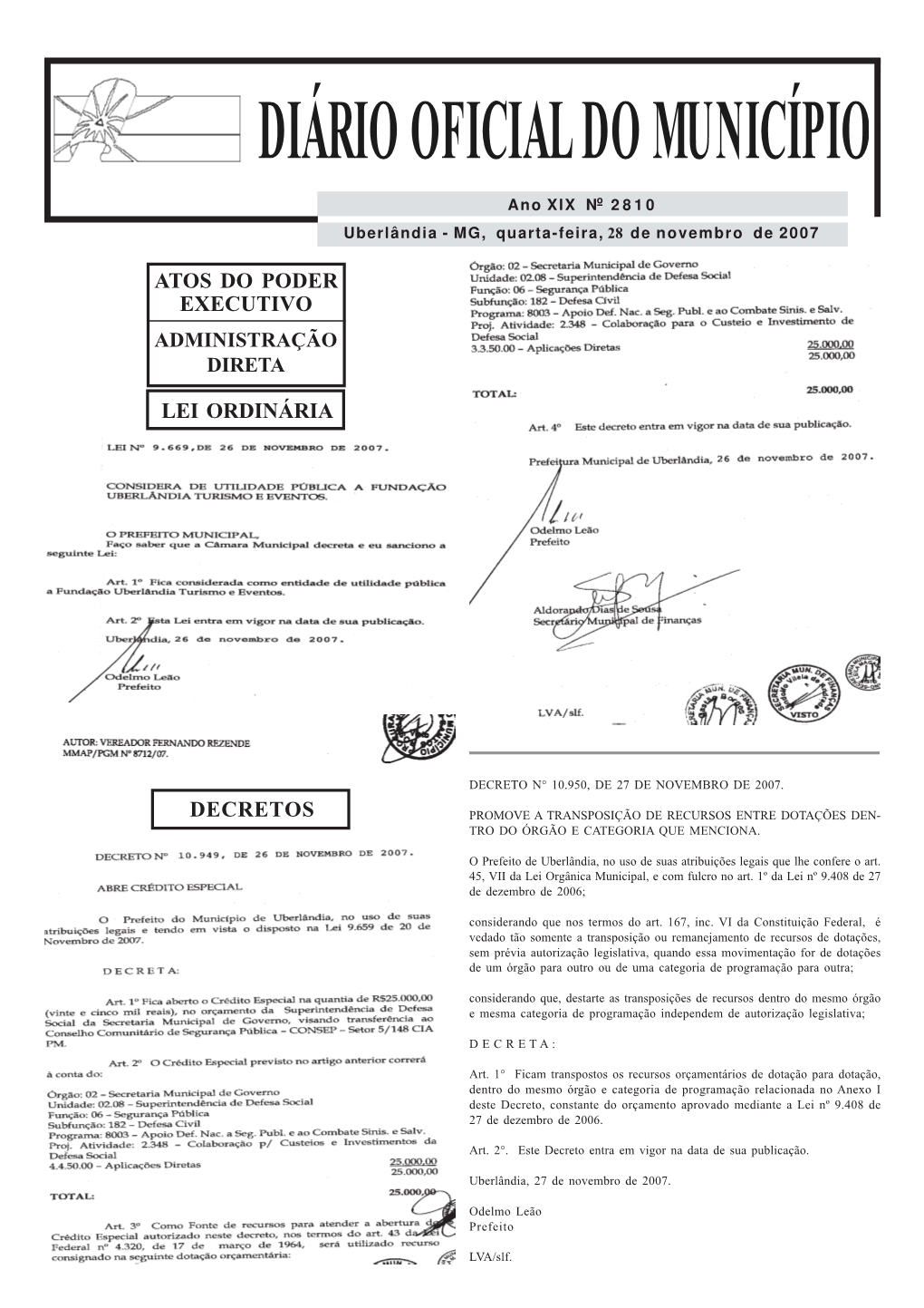 Diário Oficial Do Município Nº 2810, Quarta-Feira, 28 De Novembro De 2007 DIÁRIO OFICIAL DO MUNICÍPIO