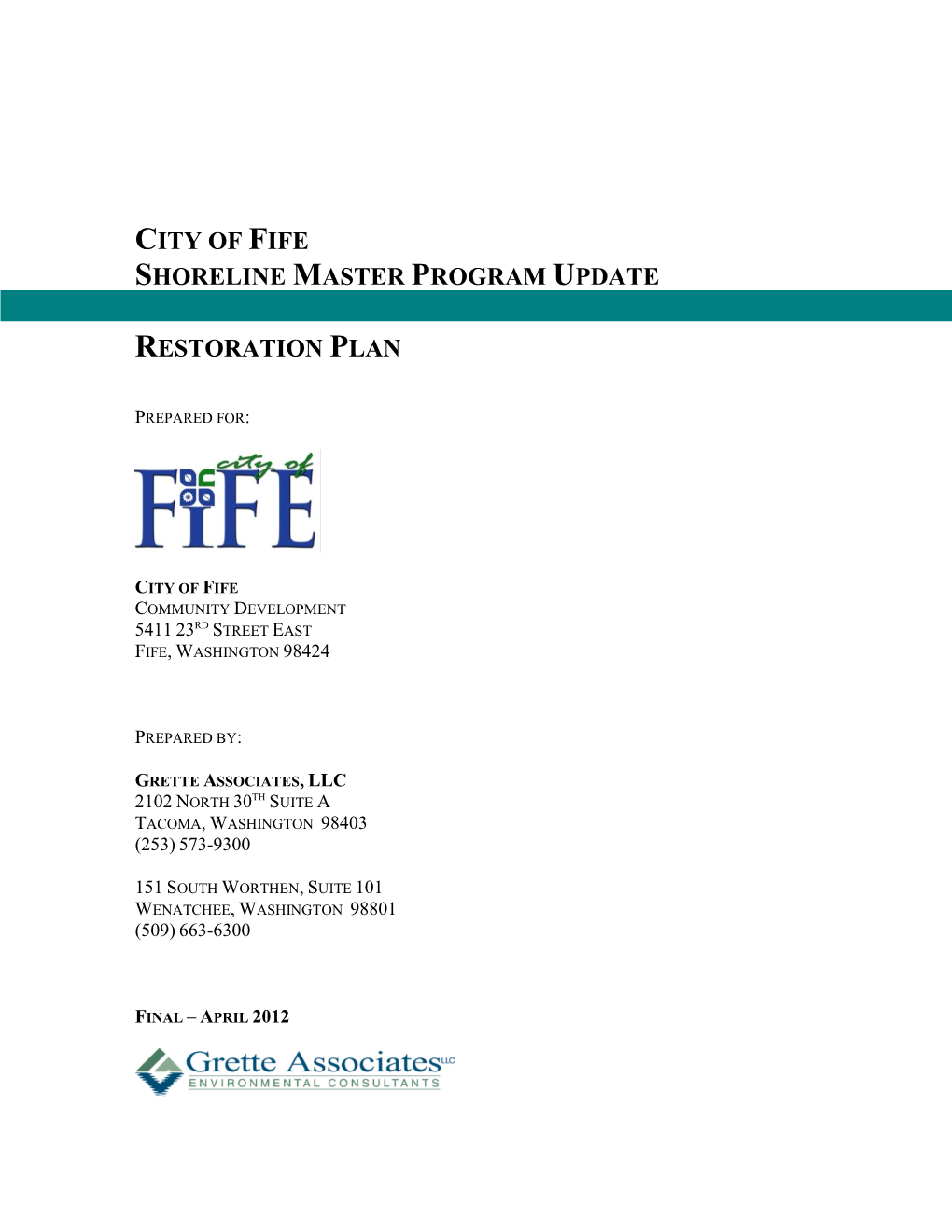 City of Fife Shoreline Master Program Update Restoration Plan I April 2012