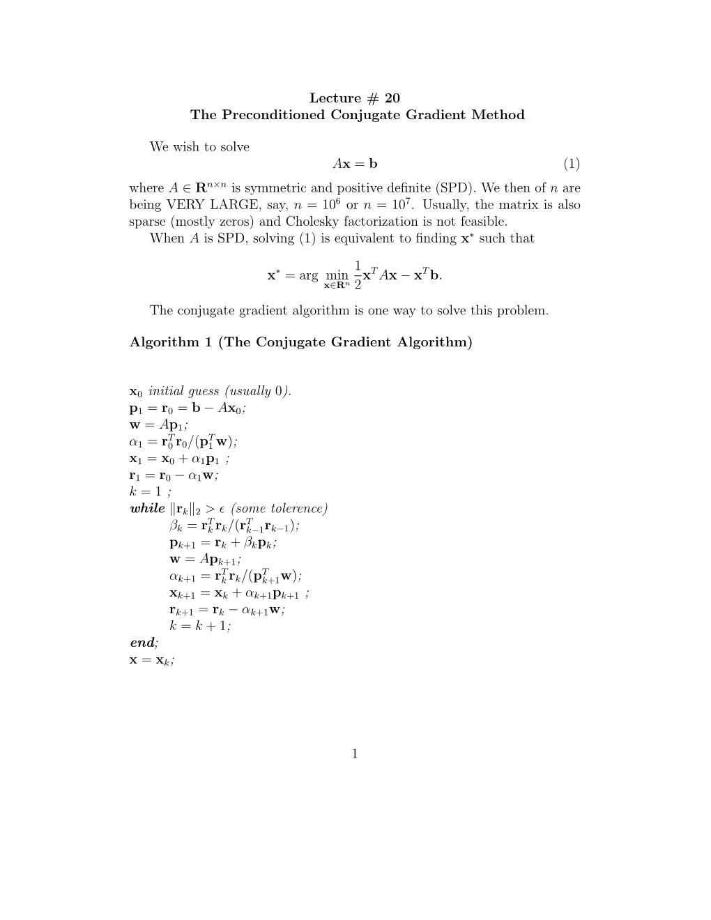 Lecture # 20 the Preconditioned Conjugate Gradient Method We