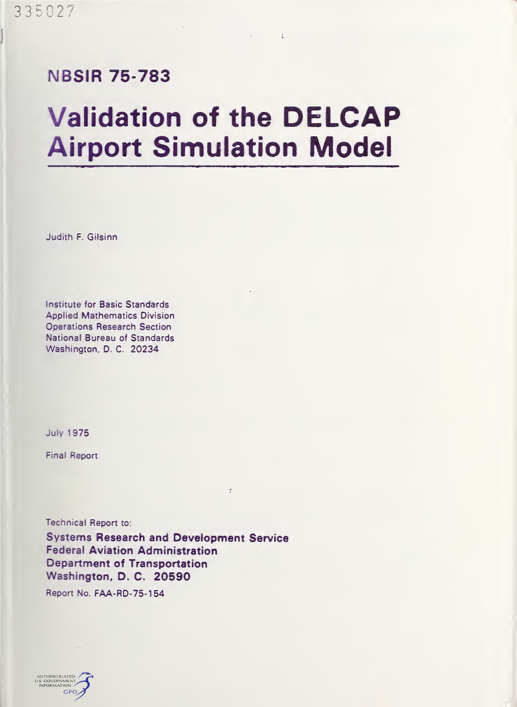 Validation of the DELCAP Airport Simulation Model