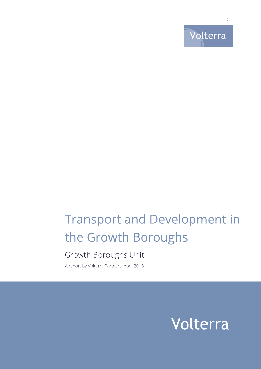 Transport and Development in the Growth Boroughs Growth Boroughs Unit
