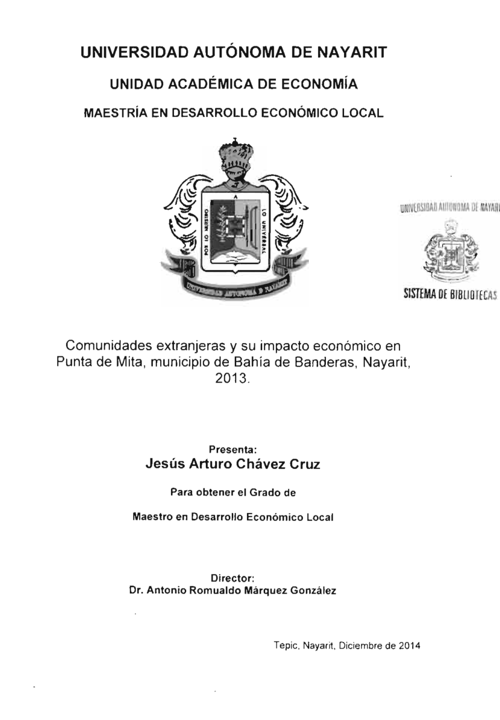 2013 Comunidades Extranjeras Y Su Impacto Económico En Punta De