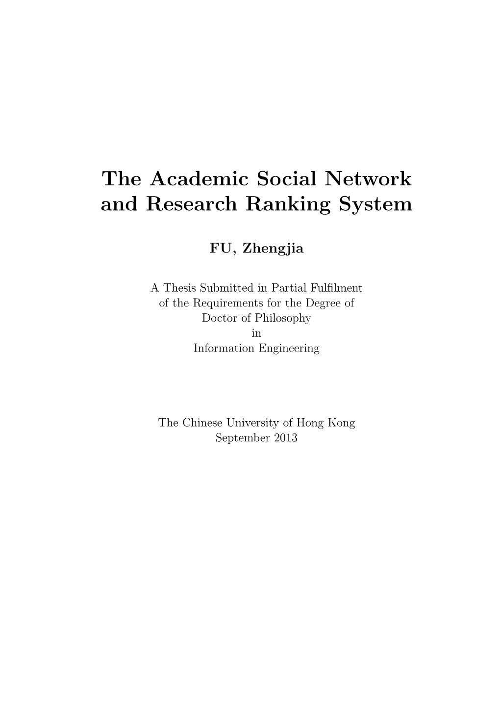 The Academic Social Network and Research Ranking System