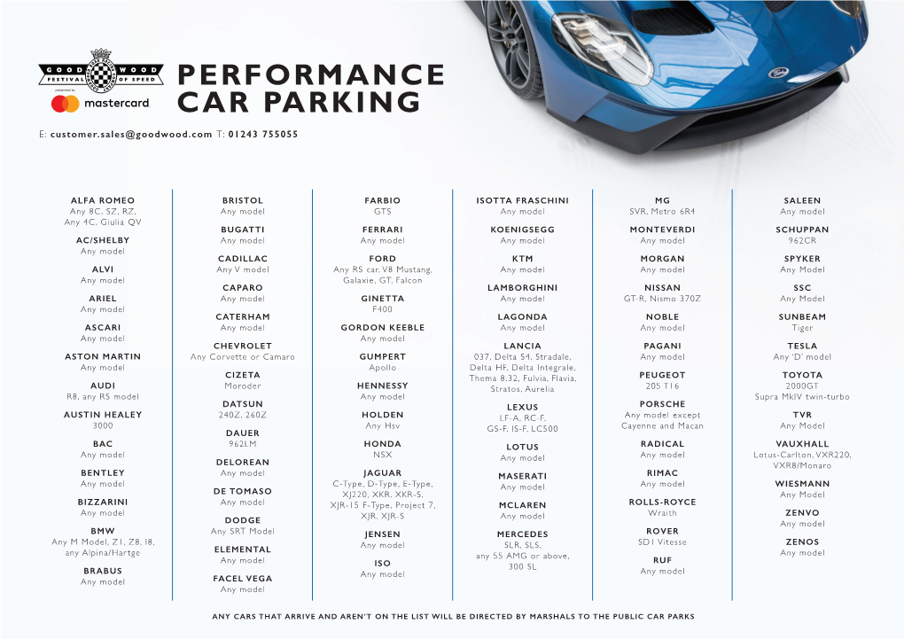 PERFORMANCE CAR PARKING E: Customer.Sales@Goodwood.Com T: 01243 755055