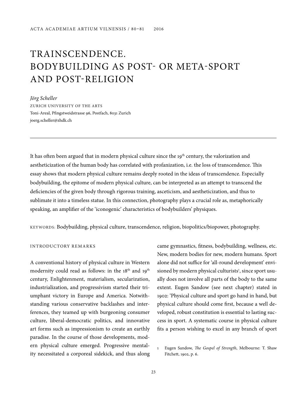 Trainscendence. Bodybuilding As Post- Or Meta-Sport and Post-Religion