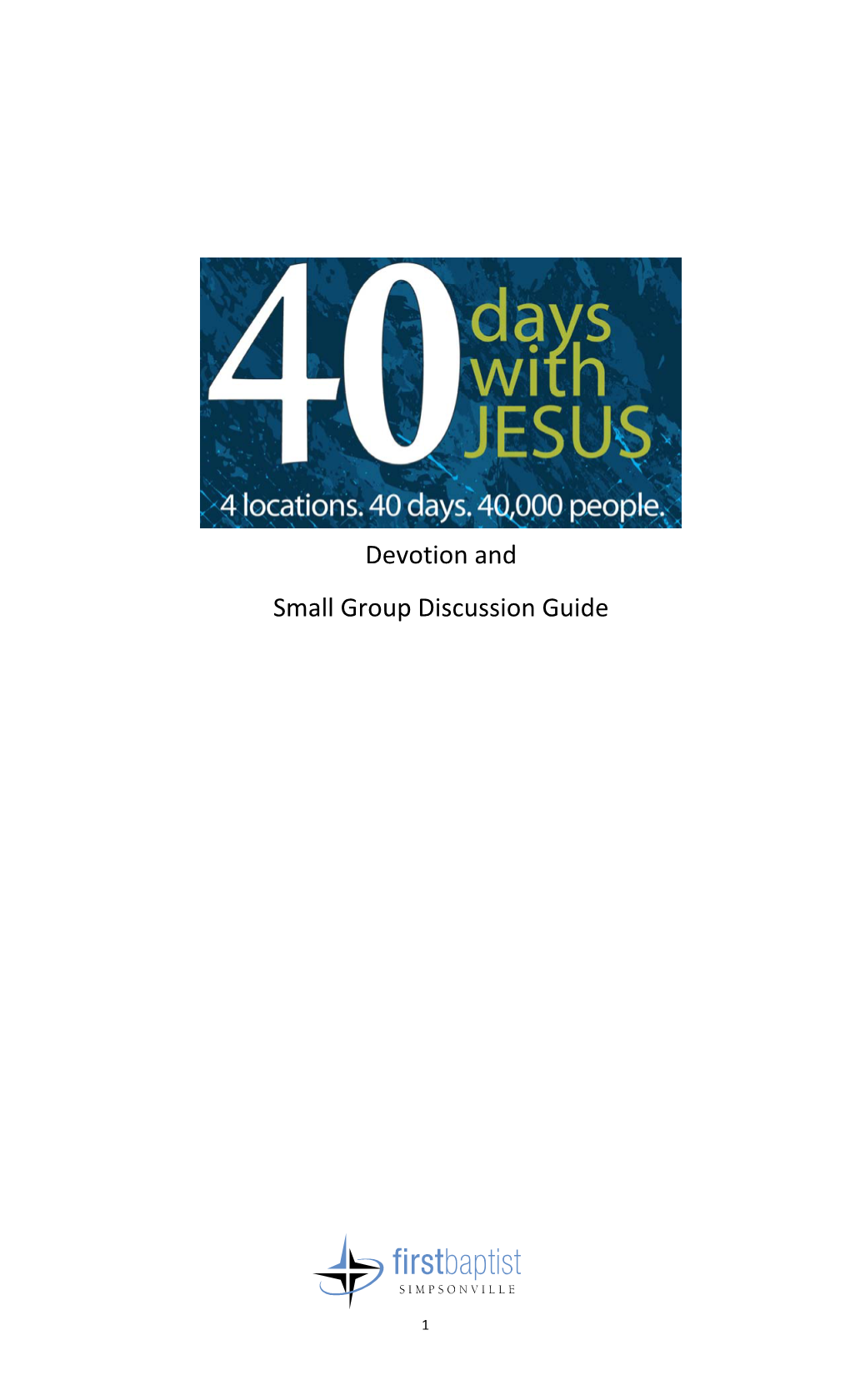 Devotion and Small Group Discussion Guide