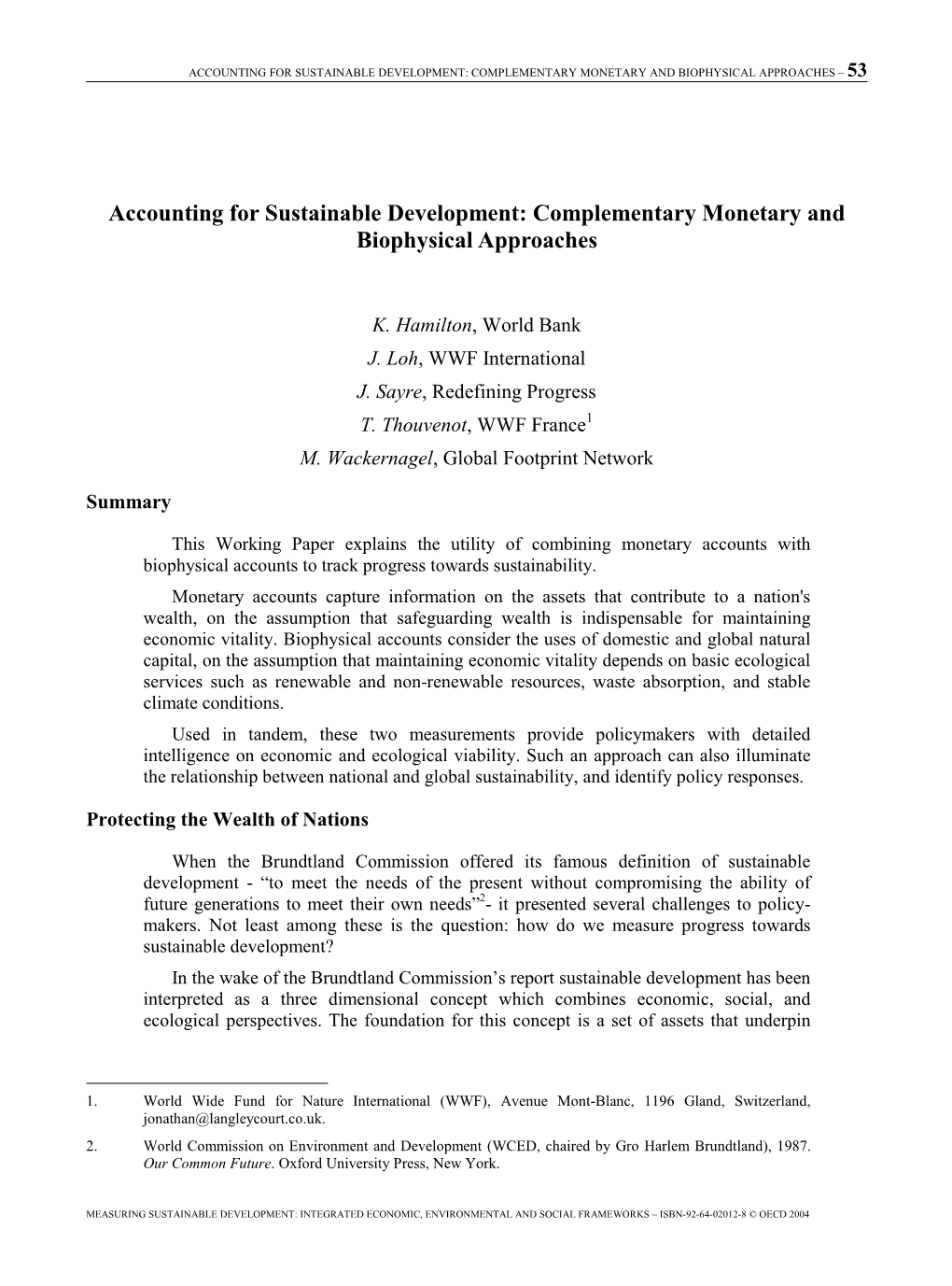 Accounting for Sustainable Development: Complementary Monetary and Biophysical Approaches – 53