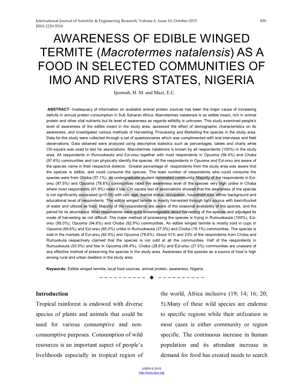 AWARENESS of EDIBLE WINGED TERMITE (Macrotermes Natalensis) AS a FOOD in SELECTED COMMUNITIES of IMO and RIVERS STATES, NIGERIA Ijeomah, H