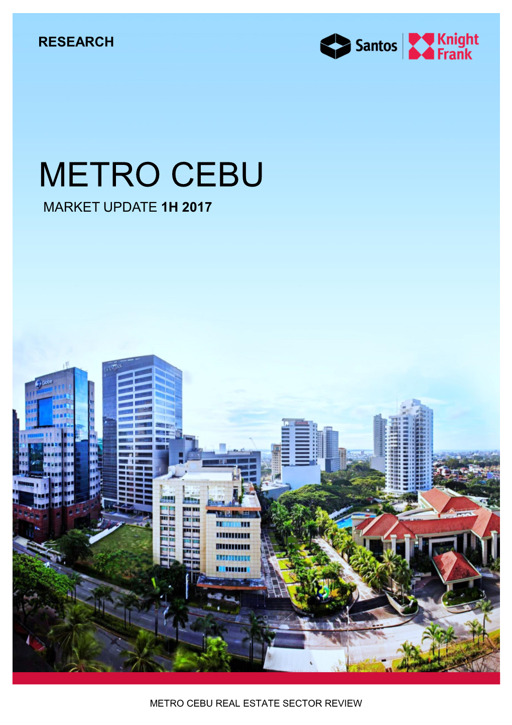 Metro Cebu Market Update 1H 2017