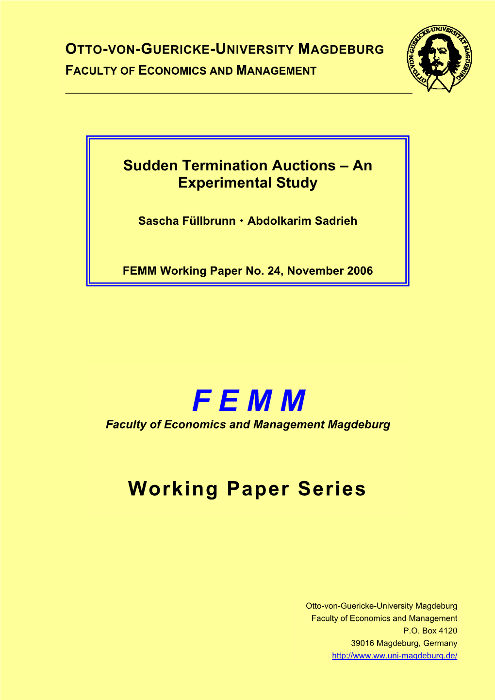 Sudden Termination Auctions – an Experimental Study