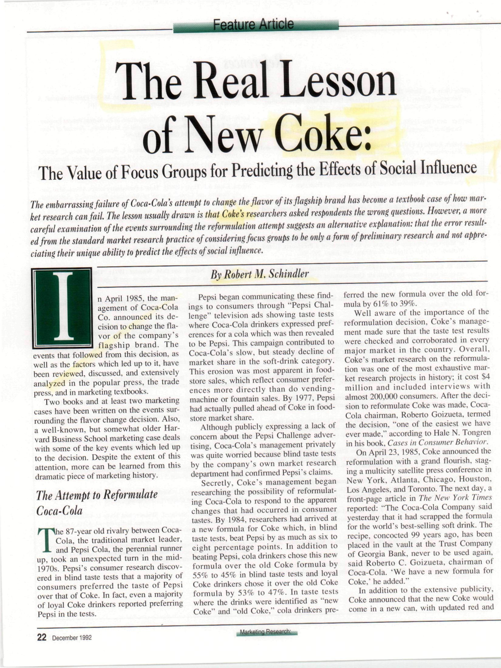 The Real Lesson of New Coke: the Value of Focus Groups for Predicting the Effects of Social Influence