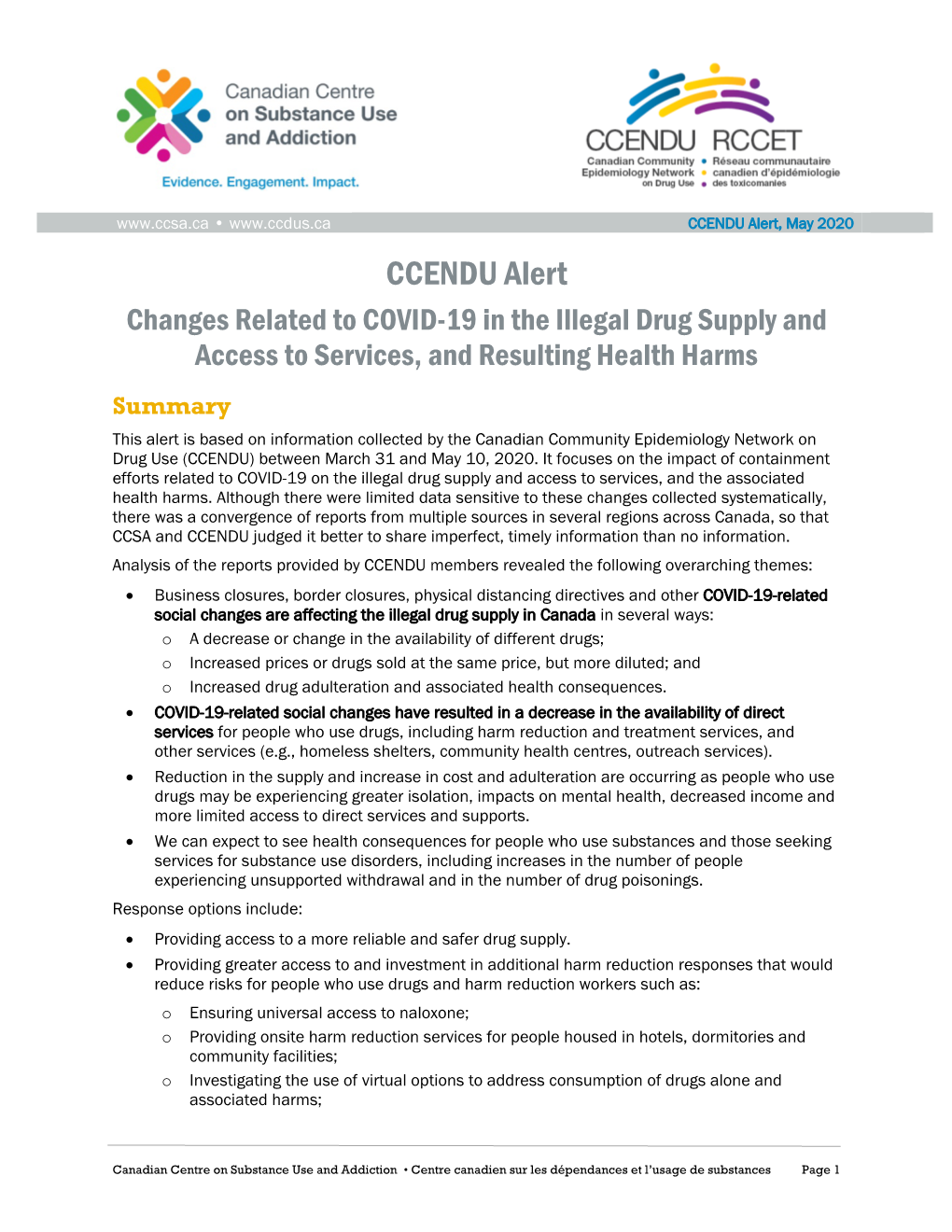 CCENDU Alert: Changes Related to COVID-19 in the Illegal Drug Supply and Access to Services, and Resulting Health Harms