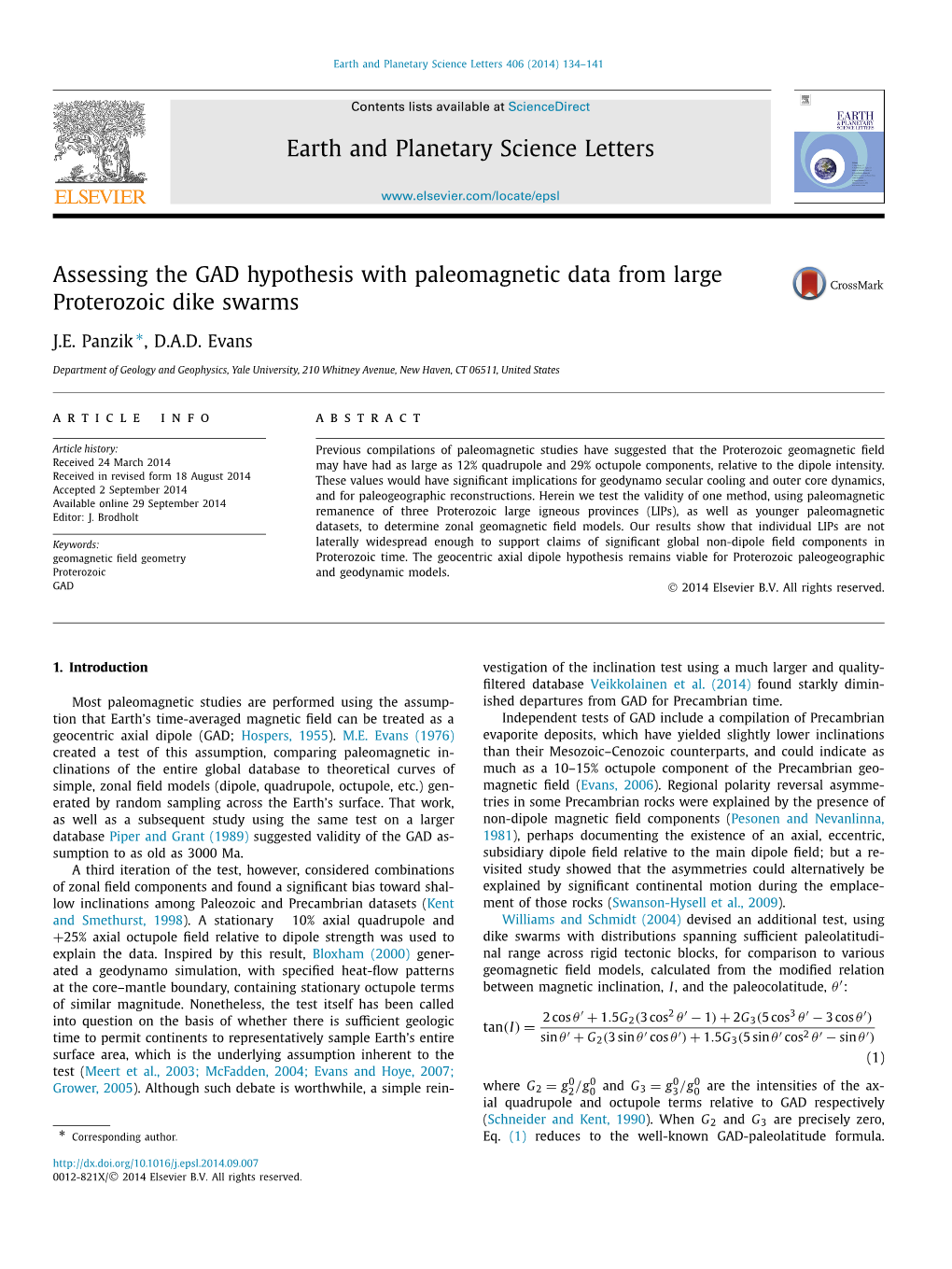 Assessing the GAD Hypothesis with Paleomagnetic Data from Large Proterozoic Dike Swarms ∗ J.E