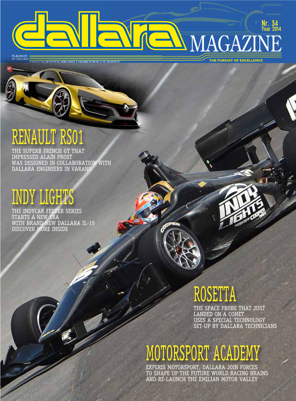 Rosetta Motorsport Academy Indy Lights Renault Rs01
