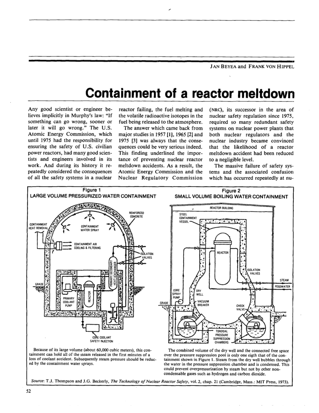 Containment of a Reactor Meltdown