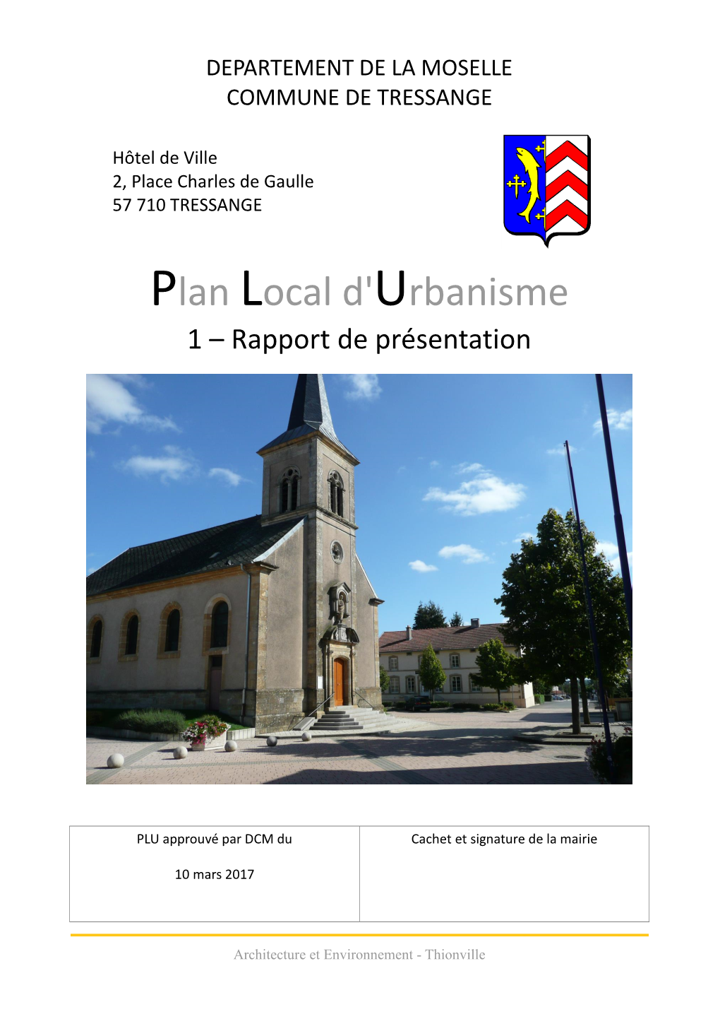Plan Local D'urbanisme 1 – Rapport De Présentation