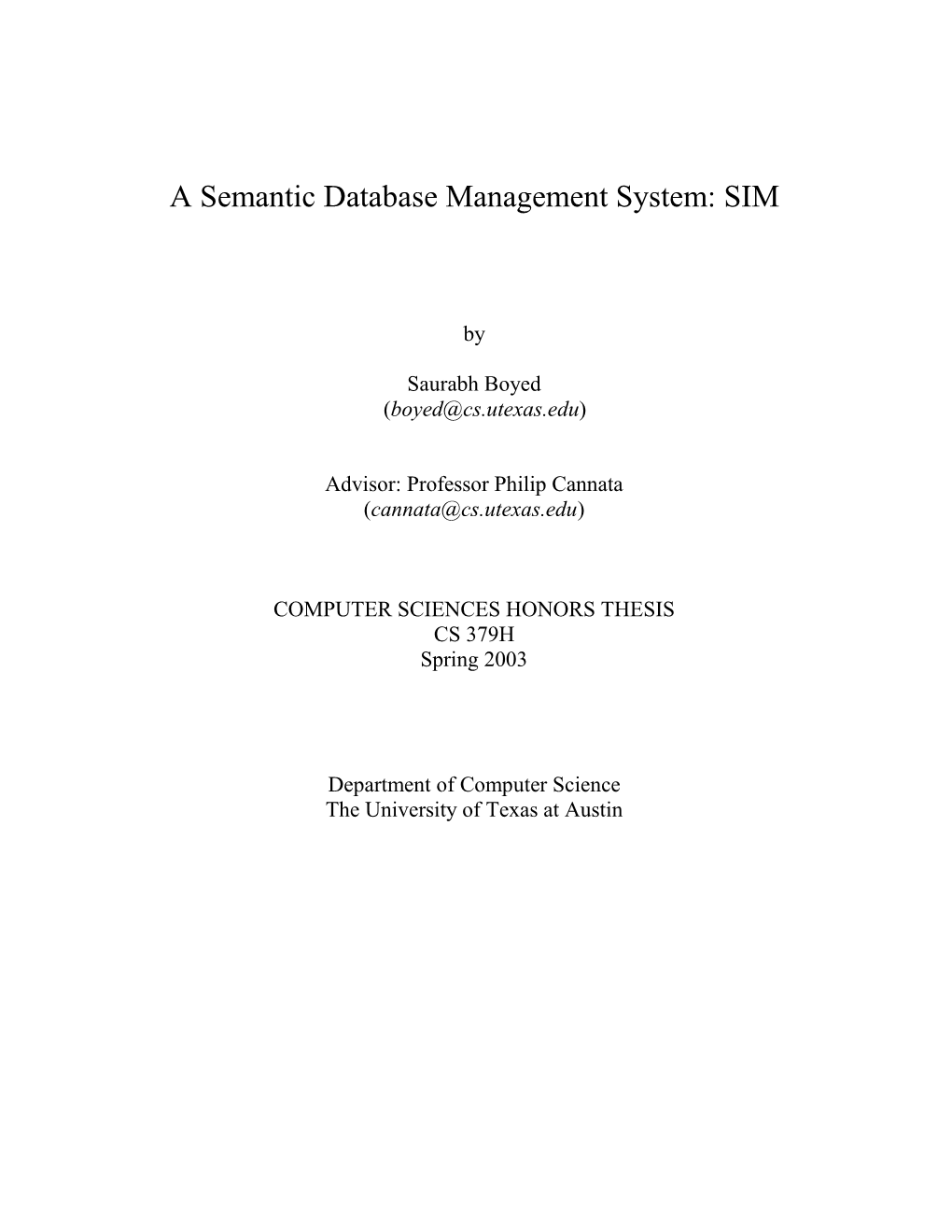 A Semantic Database Management System: SIM