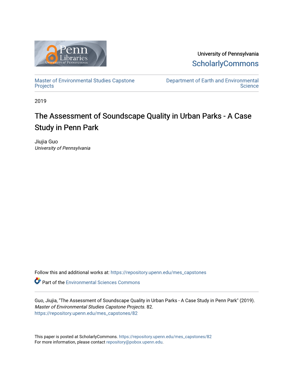 The Assessment of Soundscape Quality in Urban Parks - a Case Study in Penn Park