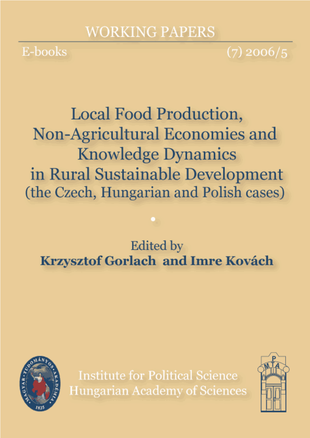 Local Food Production, Non-Agricultural Economies and Knowledge Dynamics in the Rural Sustainable Development