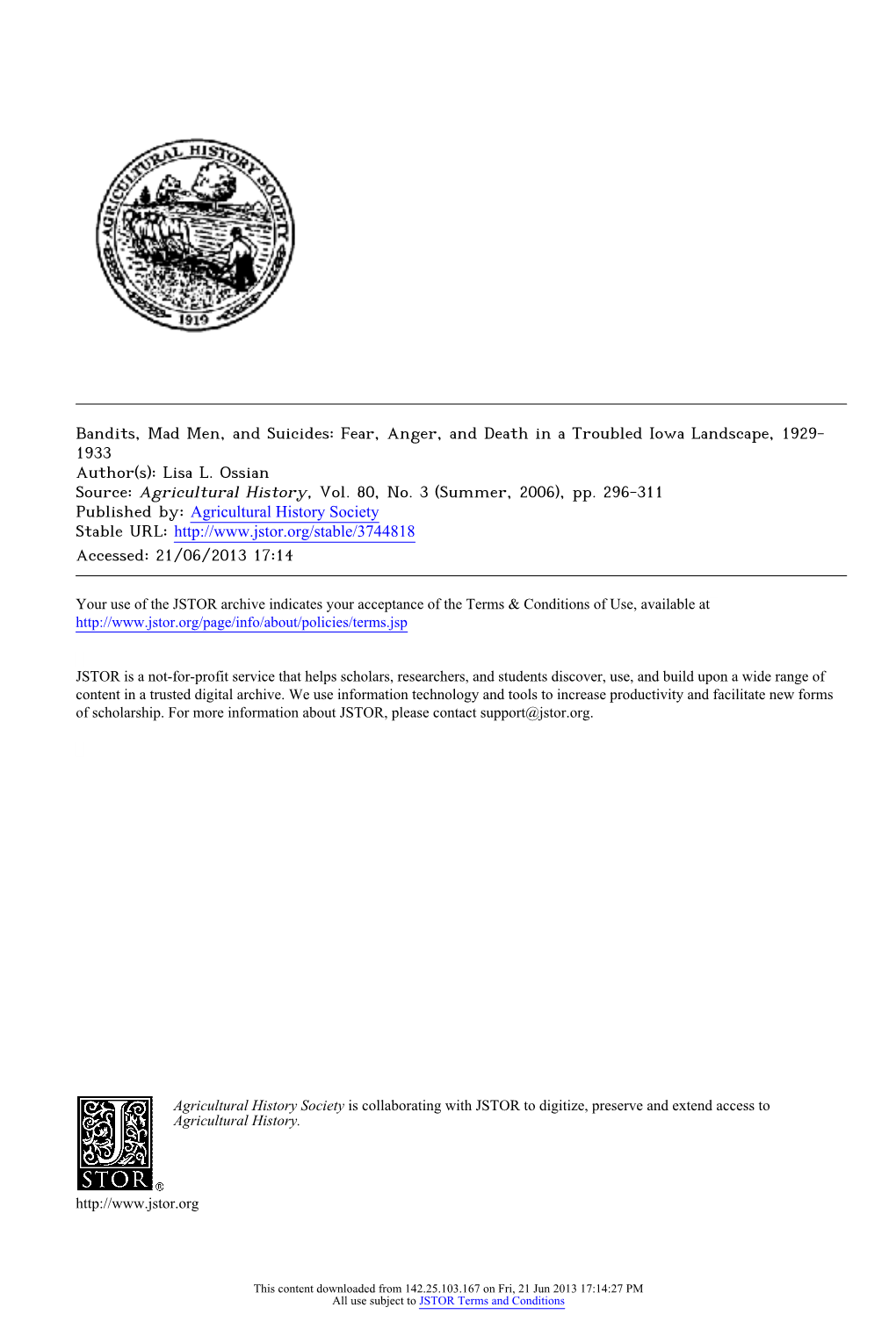 Bandits, Mad Men, and Suicides: Fear, Anger, and Death in a Troubled Iowa Landscape, 1929- 1933 Author(S): Lisa L